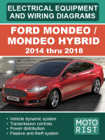Ford Mondeo / Mondeo Hybrid (Форд Мондео / Мондео Гибрид). Электрооборудование и цветные электросхемы. Модели с 2014 по 2018 год, оборудованные бензиновыми и дизельными двигателями