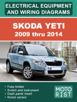 Skoda Yeti (Шкода Йети). Цветные электросхемы и электрооборудование. Модели с 2009 по 2014 год, оборудованные дизельными и бензиновыми двигателями