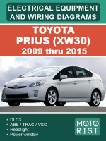 Toyota Prius (XW30) (Тойота Приус). Цветные электросхемы и электрооборудование. Модели с 2009 по 2015 год, оборудованные бензиновыми двигателями