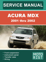 Acura MDX (Акура МДХ). Руководство по ремонту, инструкция по эксплуатации. Модели с 2001 по 2002 год, оборудованные бензиновыми двигателями