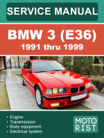 BMW 3 (E36) (БМВ 3 (Е36)). Руководство по ремонту, инструкция по эксплуатации. Модели с 1991 по 1999 год, оборудованные бензиновыми двигателями
