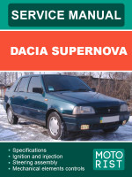 Dacia SuperNova (Дачия СуперНова). Руководство по ремонту, инструкция по эксплуатации. Модели, оборудованные бензиновыми двигателями