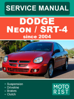 Dodge Neon / SRT-4 (Додж Неон / СРТ-4). Руководство по ремонту, инструкция по эксплуатации. Модели c 2004 года оборудованные бензиновыми двигателями