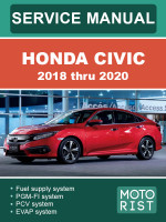 Honda Civic (Хонда Сивик). Руководство по ремонту, инструкция по эксплуатации. Модели с 2018 по 2020 год, оборудованные бензиновыми двигателями