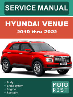 Hyundai Venue (Хюндай Венью). Руководство по ремонту, инструкция по эксплуатации. Модели c 2019 по 2022 год, оборудованные бензиновыми двигателями