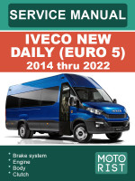 Iveco New Daily (Ивеко Нью Дейли). Руководство по ремонту, инструкция по эксплуатации. Модели c 2014 по 2022 год, оборудованные дизельными двигателями