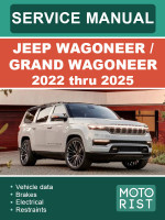 Jeep Wagoneer / Grand Wagoneer (Джип Вагонер / Гранд Вагонер). Руководство по ремонту, инструкция по эксплуатации. Модели с 2022 по 2025 год, оборудованные бензиновыми двигателями