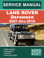 Land Rover Defender (Ленд Ровер Дефендер). Руководство по ремонту, инструкция по эксплуатации. Модели c 2007 по 2016 год, оборудованные дизельными двигателями