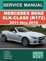 Mercedes Benz SLK-Class (Мерседес СЛК-Класс).Руководство по ремонту, инструкция по эксплуатации. Модели с 2011 по 2019 год, оборудованные бензиновыми двигателями