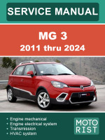 MG 3 (МГ 3). Руководство по ремонту, инструкция по эксплуатации. Модели с 2011 по 2024 год, оборудованные бензиновыми двигателями