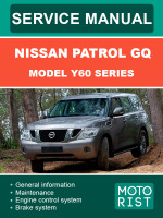 Nissan Patrol GQ (Ниссан Патрол ДжиКю). Руководство по ремонту, инструкция по эксплуатации. Модели, оборудованные бензиновыми и дизельными двигателями