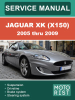 Jaguar XK (X150) (Ягуар ХК (Х150)). Руководство по ремонту, инструкция по эксплуатации. Модели с 2005 по 2009 год, оборудованные бензиновыми двигателями