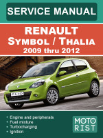 Renault Symbol / Thalia (Рено Симбол / Талия). Руководство по ремонту, инструкция по эксплуатации. Модели с 2009 по 2012 год, оборудованные бензиновыми и дизельными двигателями
