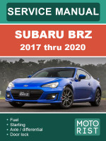 Subaru BRZ (Субару БРЗ). Руководство по ремонту, инструкция по эксплуатации. Модели с 2017 по 2020 год, оборудованные бензиновыми двигателями