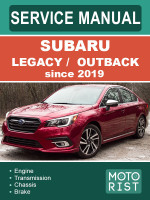 Subaru Legacy / Outback (Субару Легаси / Аутбек). Руководство по ремонту, инструкция по эксплуатации. Модели с 2019 года, оборудованные бензиновыми двигателями