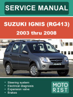 Suzuki Ignis (Cузуки Игнис). Руководство по ремонту, инструкция по эксплуатации. Модели с 2003 по 2008 год, оборудованные бензиновыми двигателями