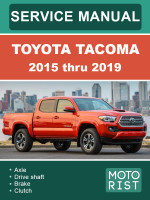 Toyota Tacoma (Тойота Такома). Руководство по ремонту, инструкция по эксплуатации. Модели с 2015 по 2019 год, оборудованные бензиновыми двигателями