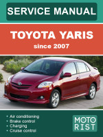 Toyota Yaris (Тойота Ярис). Руководство по ремонту, инструкция по эксплуатации. Модели с 2007 года, оборудованные бензиновыми двигателями