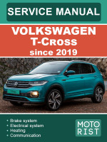 Volkswagen T-Cross (Фольксваген Т-Кросс). Руководство по ремонту, инструкция по эксплуатации. Модели с 2019 года, оборудованные бензиновыми двигателями